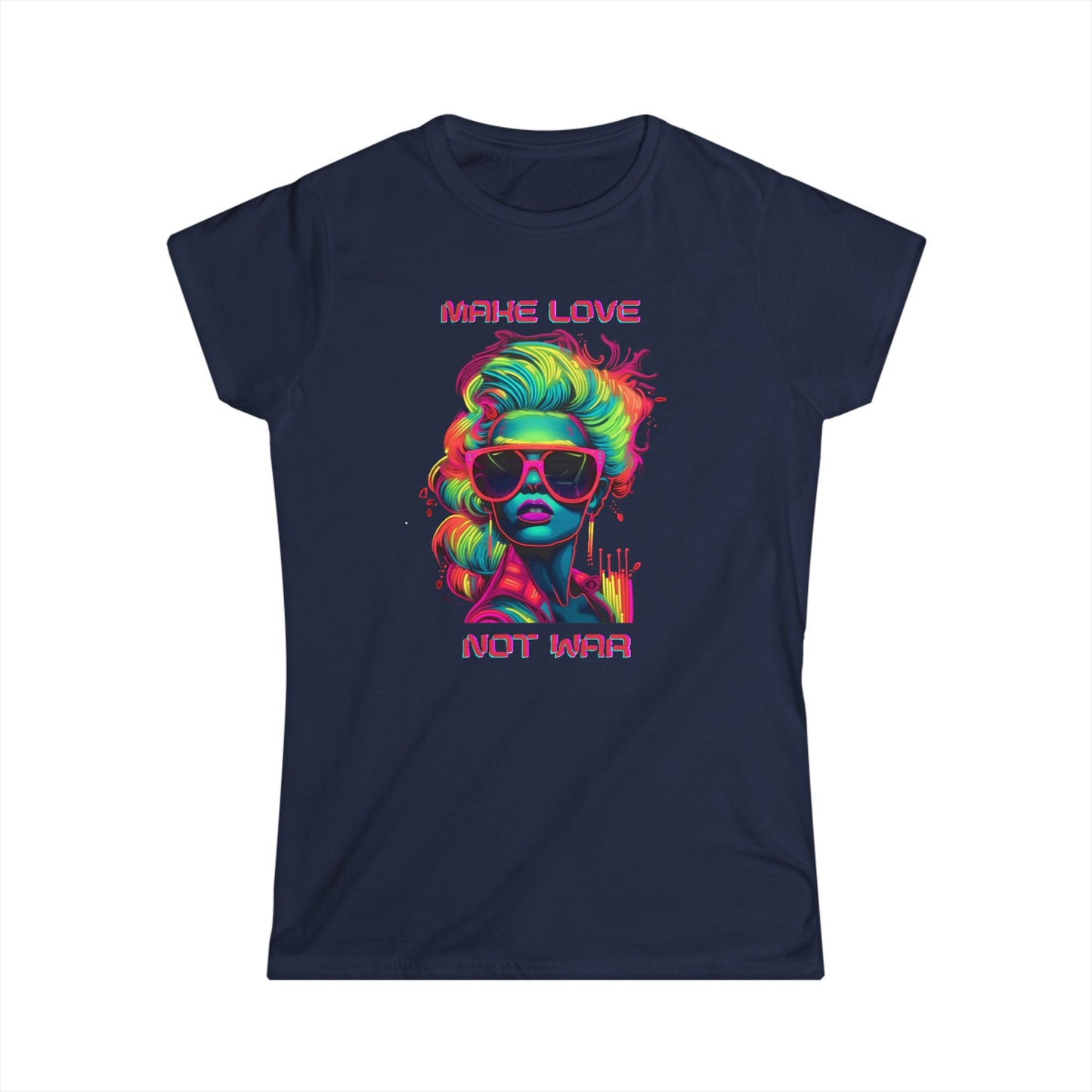 Make Love Not War Women's Softstyle Tee - Colorful Graphic Tee for Positive Vibes T-Shirt Printify Navy S
